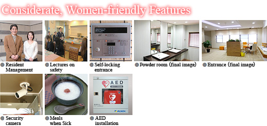 Considerate, Women-friendly Features